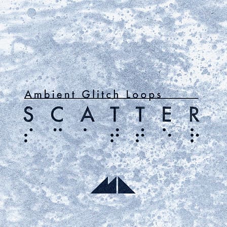 Scatter - Glittering sonic grain, complex pattern and soaring harmony
