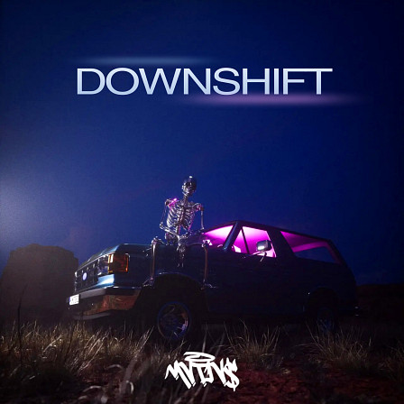 Downshift - This pack will give you the must-have samples to help you produce your next hit