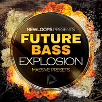 Future Bass Explosion - Massive Presets - Big sounds and includes deep chords, hard basses, punchy plucks and more