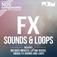 NDS Components - FX Sounds & Loops - Over 300 mind blowing booms, risers, zaps and more