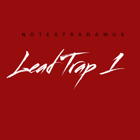 Lead Trap 1 - Straight out of Toronto Canada with high end synth and cracking drum loops