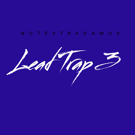 Lead Trap 3 - More Heavy Leads & Shattering Basses