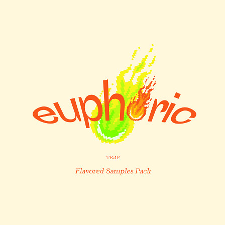 Euphoric - Unique flavor coupled with instant inspiration