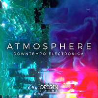 Atmosphere - Downtempo Electronica - A worldly collection of meticulously designed sonics