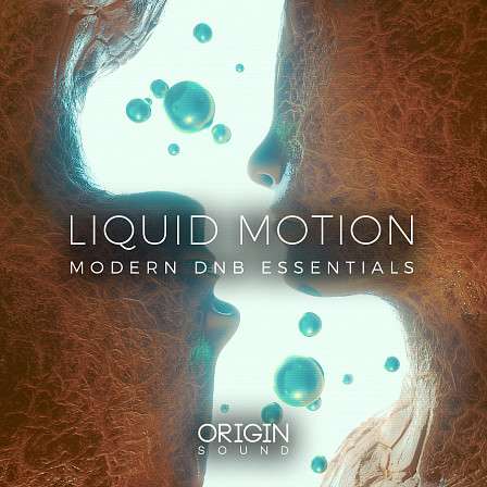 Liquid Motion - Modern DNB Essentials - All the tools necessary to craft your own Liquid Drum & Bass track
