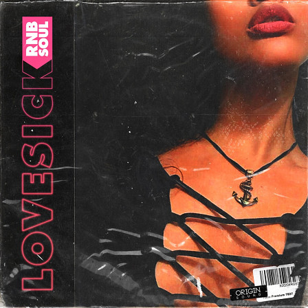 Lovesick - RNB Soul - This mouth watering pack is full of all the essentials you need for R&B