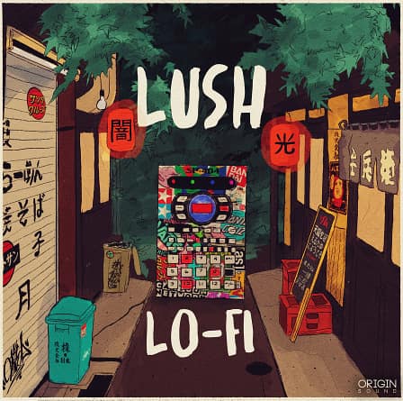 Lush Lo-Fi - Origin Sound is over the moon to present its newest hip-hop sample pack