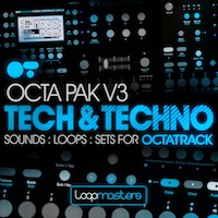 Octa Pak Vol.3 - Tech & Techno - Fuelled with cutting edge Tech and Techno inspired loops and one shot samples