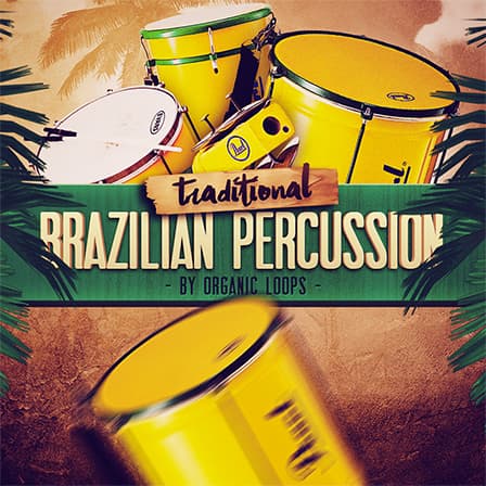 Traditional Brazilian Percussion - A masterful collection of percussion samples; South American style!
