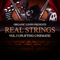 Real Strings Vol.5 - Uplifting Cinematic - Capable of adding drama and suspense into any musical production