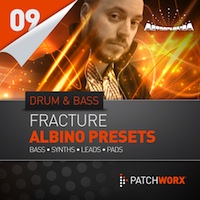 Fracture Drum and Bass - Albino Presets - Sound ammunition for your next production