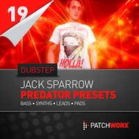 Jack Sparrow Dubstep Predator Presets - Hand crafted patches for the most popular soft synths