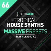 Tropical House Massive Presets - A collection of the chilled out sounds for your beach bar productions