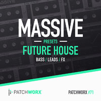 Future House Massive Presets - A stunning collection of the latest sounds heard throughout biggest clubs