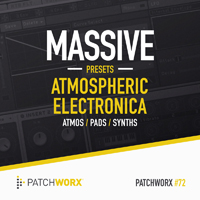 Atmospheric Electronica Massive Presets - A stunning collection of  Atmospheres, Bass, SFX and Keys sounds