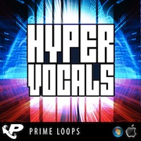 Hyper Vocals - A golden box of phrases that will elevate your tracks to anthems