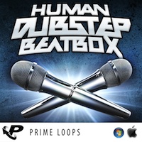 Human Dubstep Beatbox - Get your hands on this superhuman sample pack