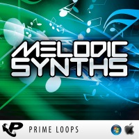 Melodic Synths - Brand new, strikingly original synth riffs, leads and hooks