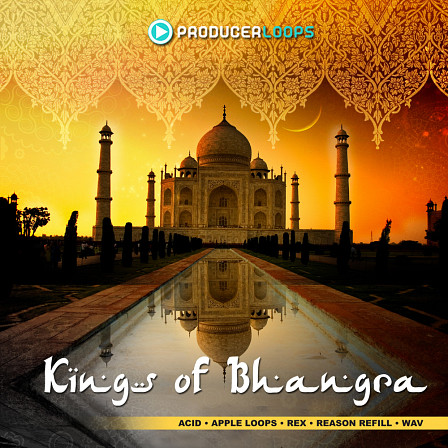 Kings of Bhangra - 'Kings of Bhangra' Indian meets Bhangra in this incredible pack