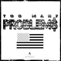 Too Many Problem$ - 5 Construction Kits inspired by Rap's top artists