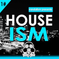 Houseism - 5 fully mastered and up-to-date Construction Kits for House & Progressive