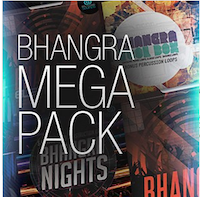 Bhangra Mega Pack - All the sounds you need to create your banger