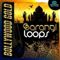 Bollywood Gold: Sarangi Loops - Bollywood sounds to adapt into any production