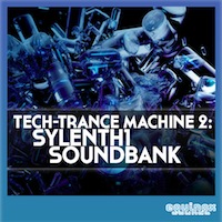 Tech Trance Machine - Sylenth Soundbank - Take your productions to the edge