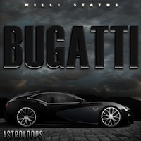 Milli Status: Bugatti - This set of Dirty South sounds will bring new elements to your productions