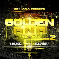 Golden ANA Vol.2 - The best soundbank for the very popular ANA Synth VSTi