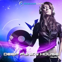 Deep Funky House Vol.2 - An awesome series of deep and atmospheric Construction Kits