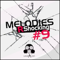 Melodies R Shocking 9 - 134 MIDI files featuring basslines, melodies, plucks and piano loops