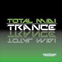 Total MIDI: Trance - 9 MIDI collections for creating the best Trance tunes