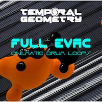 Full Evac: Cinematic Drum Loops - 100 Cinematic drum loops ranging from acoustic drums to electronic machines