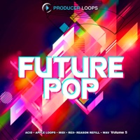 Future Pop Vol.5 - Guaranteed to fuel your next hit and packed full of expertly mixed loops