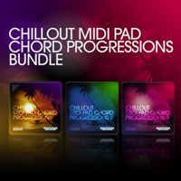Chillout MIDI Pad Chord Progressions Bundle - All the MIDI melodies you need to create a relaxing atmosphere