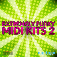 Extremely Funky MIDI Kits 2 - Funky old school horns, keyboard, string, bass and drum MIDI kits