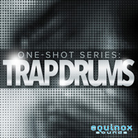 One-Shot Series: Trap Drums - Trap drum samples to complete your Modern Trap and Dirty South tracks