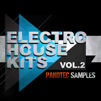 Electro House Kits Vol.2 - One huge electro pack organized carefully to give you the best kits possible
