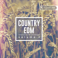 Country EDM Vol.2 - Be ahead of the curve with this genre blending Country EDM pack