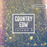 Country EDM Vol.3 - Stay two steps ahead of the game with this genre blending Country EDM pack