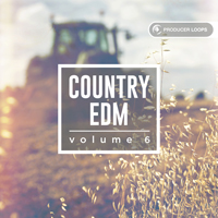 Country EDM Vol.6 - The grand finale of the genre blending hit Country EDM series