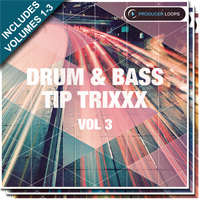 Drum & Bass Tip Trixxx Bundle (Vols.1-3) - The Drum & Bass compilation of a lifetime