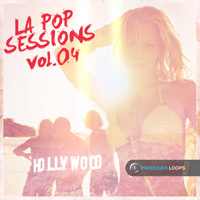 LA Pop Sessions Vol.4 - Bring hot American Pop to your fingertips with this fresh pack