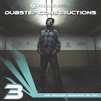 Dubstep Constructions Vol.3 - A must-have for serious Dubstep Producers