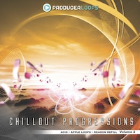 Chillout Progressions Vol.2 - Another epic journey through vast, beautiful and expansive soundscapes