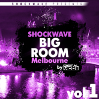 DigitalMode - Big Room Melbourne Vol.1 - 10 construction kits split into track stems so you can combine all of the sounds