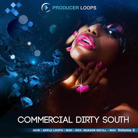 Commercial Dirty South Vol.2 - Give your productions all the elements required to creat club-smashing hits