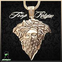Trap Religion Vol.1 - Trap Religion is what you need to make that next big #1 trap hit