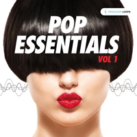 Pop Essentials Vol 1 - Seamlessly blurring the lines between EDM and Pop